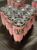 FU🎗️ cancer (single side) pink engraved tumbler